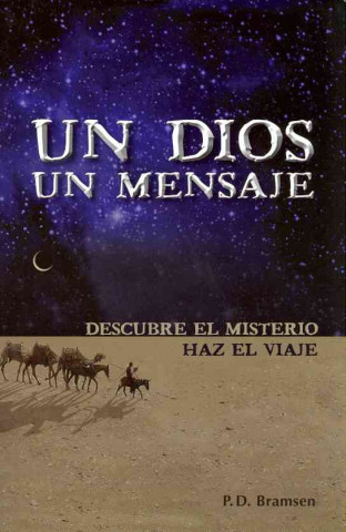 Buch Un Dios un Mensaje = One God One Message P. D. Bramsen