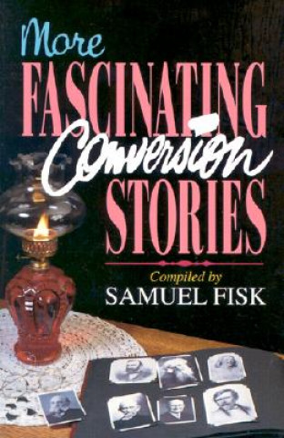 Kniha More Fascinating Conversion Stories Sauel Fisk