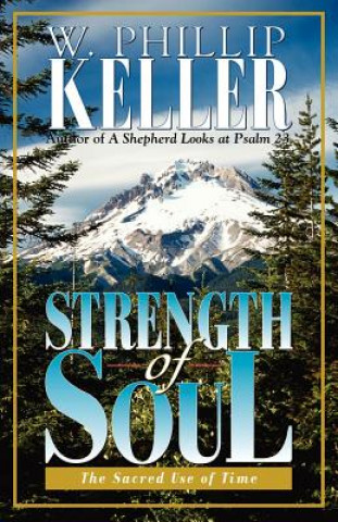 Книга Strength of Soul W. Phillip Keller