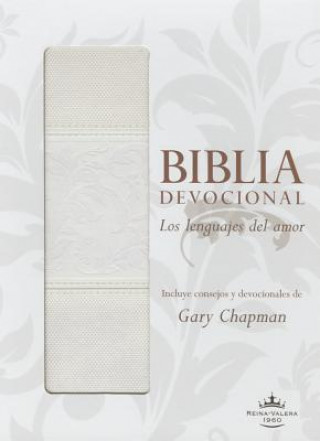 Könyv Biblia Devocional Lenguajes del Amor-Rvr 1960 Gary Chapman