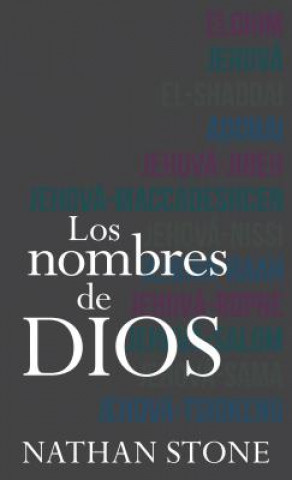 Könyv Los Nombres de Dios Nathan Stone