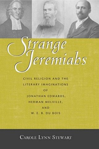 Książka Strange Jeremiahs Carole Lynn Stewart