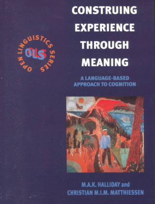 Książka Construing Experience Through Meaning Christian Matthiessen