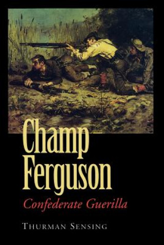 Knjiga Champ Ferguson Thurman Sensing