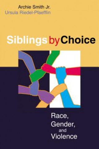 Książka Sibling by Choice Archie Smith