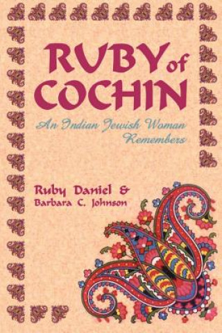 Könyv Ruby of Cochin Ruby Daniel