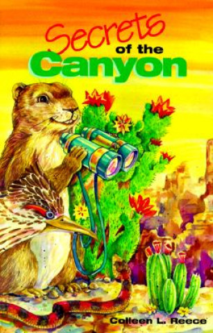 Libro Secrets of the Canyon Colleen L. Reece