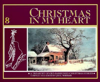 Carte Christmas in My Heart Joe L. Wheeler