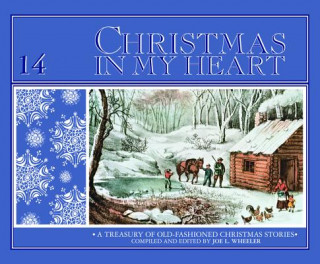 Buch Christmas in My Heart 14 Joe L. Wheeler