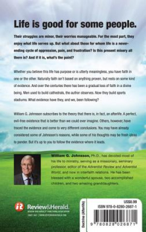 Libro Life Is Good: ...the Best Is Yet to Come William G. Johnsson