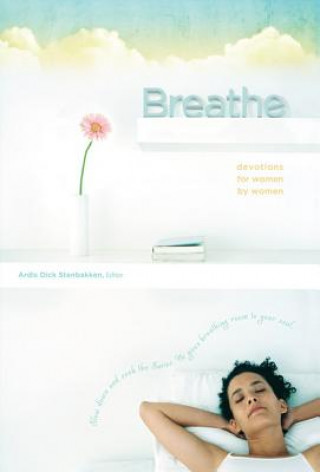 Buch Breathe Ardis Dick Stenbakken