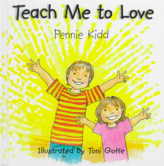 Book Teach Me to Love Pennie Kidd