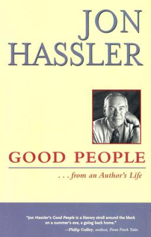 Книга Good People ...from an Author's Life Jon Hassler