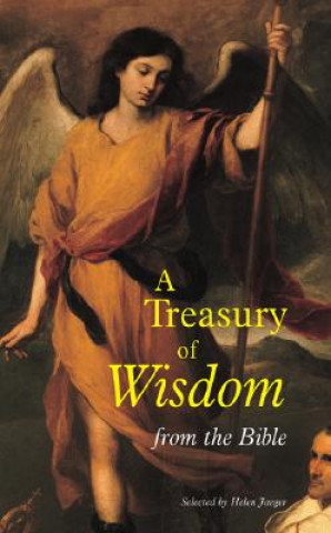 Kniha A Treasury of Wisdom: From the Bible Helen Jaeger