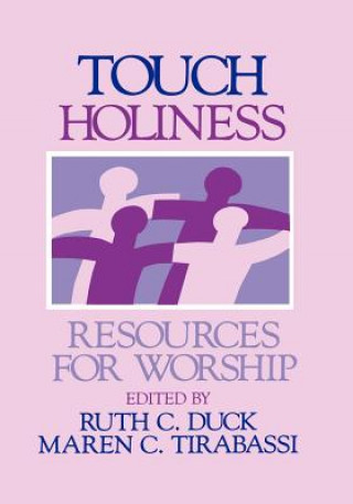 Book Touch Holiness Ruth C. Duck