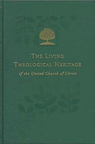 Książka The Living Theological Heritage - Reformation Roots - Volume 2 Barbara Brown Zikmund