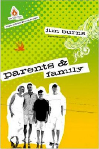 Könyv Parents & Family Jim Burns