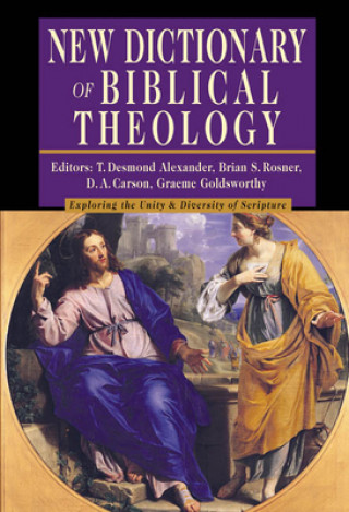 Livre NEW DICTONARY OF BIBLICAL THEOLOGY Donald A. Carson