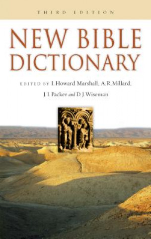 Libro New Bible Dictionary: Over 100 Christian Groups Clearly & Concisely Defined I. Howard Marshall