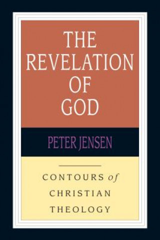 Könyv Revelation of God Peter Jensen