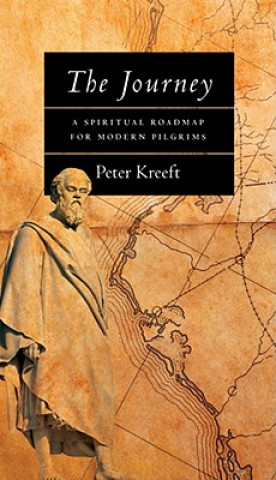 Carte The Journey: An Integrational Approach Peter Kreeft