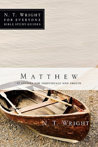 Carte Matthew: 25 Studies for Individuals and Groups N. T. Wright
