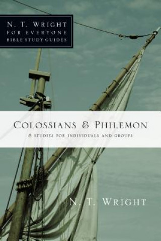 Książka Colossians & Philemon: 8 Studies for Individuals and Groups N. T. Wright