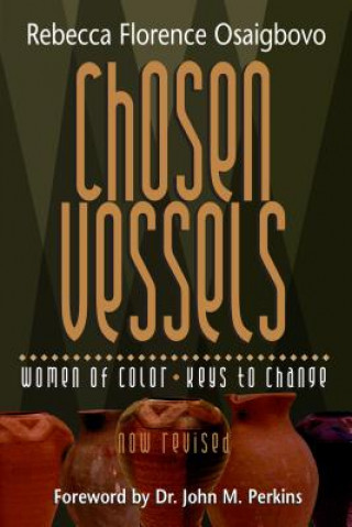 Книга Chosen Vessels Rebecca F. Osaigbovo