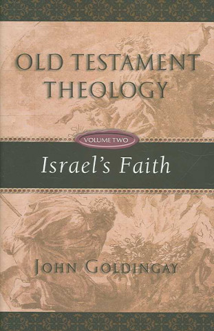 Carte Israel's Faith John Goldingay
