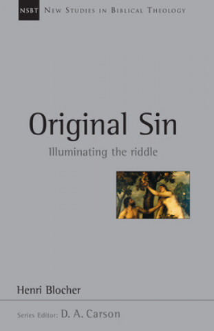 Carte Original Sin: A Biblical Theology of the Hebrew Bible Henri Blocher