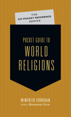Carte Pocket Guide to World Religions Winfried Corduan