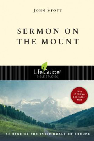 Könyv Sermon on the Mount: The Lord, Our Shepherd John R. W. Stott