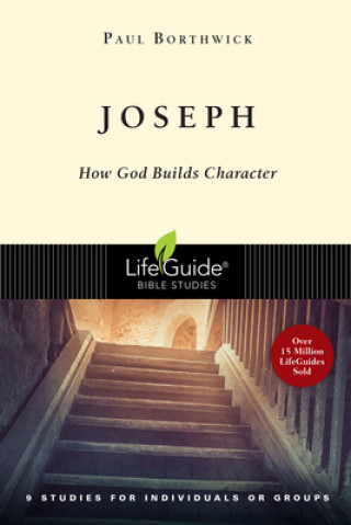 Książka Joseph: How God Builds Character Paul Borthwick