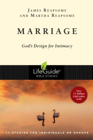 Książka Marriage: God's Design for Intimacy Martha Reapsome