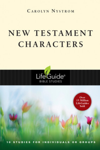 Kniha New Testament Characters Carolyn Nystrom