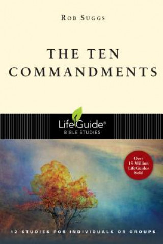 Libro The Ten Commandments: Depending on God Rob Suggs