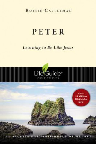 Книга Peter: Learning to Be Like Jesus Robbie Castleman