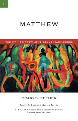 Kniha Matthew Craig S. Keener