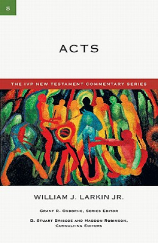 Книга Acts William J. Larkin