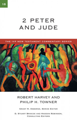 Kniha 2 Peter and Jude Robert Harvey