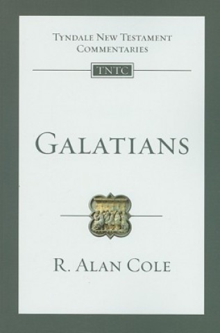 Carte Galatians: An Introduction and Commentary R. Alan Cole