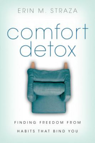 Könyv Comfort Detox Erin M. Straza