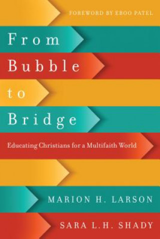 Carte From Bubble to Bridge Marion H. Larson