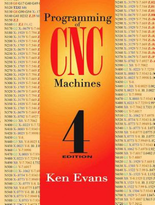 Könyv Programming of CNC Machines Ken Evans