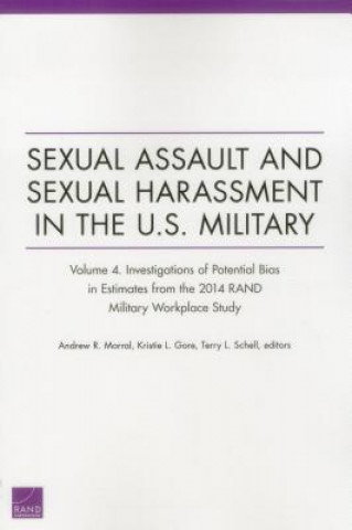 Książka Sexual Assault and Sexual Harassment in the U.S. Military Andrew R. Morral