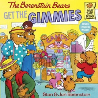 Könyv The Berenstain Bears Get the Gimmies Stan Berenstain