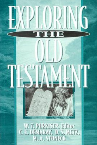Kniha Exploring the Old Testament W. T. Purkiser