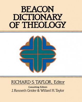 Kniha Beacon Dictionary of Theology Richard S. Taylor