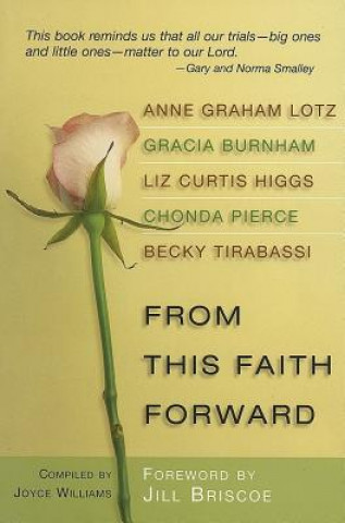 Carte From This Faith Forward Joyce Williams