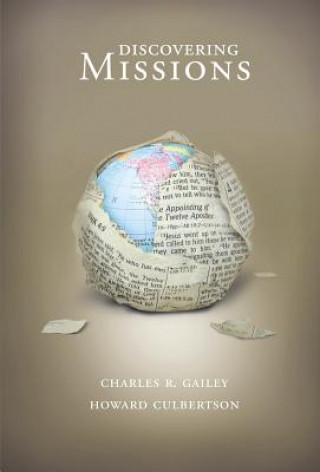 Libro Discovering Missions Charles R. Gailey